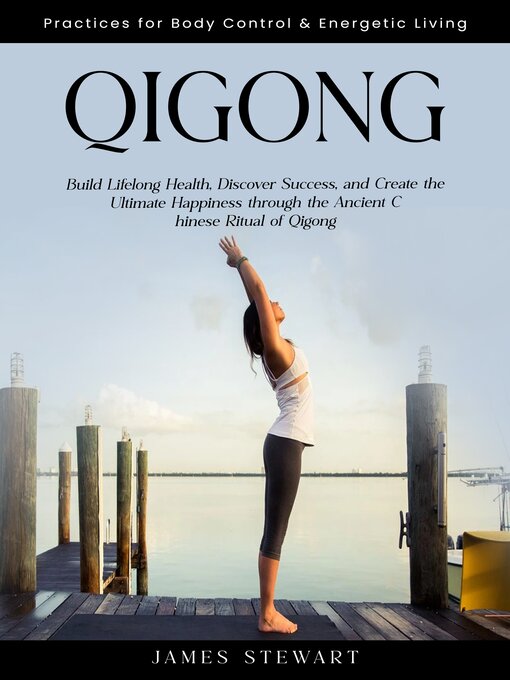 Title details for Qigong by James Stewart - Wait list